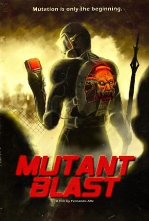 Mutant Blast Full Movie Download Free 2018 Dual Audio HD