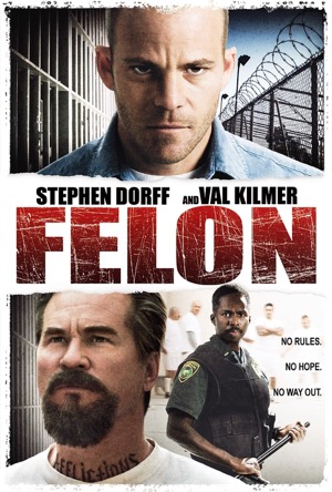 Felon Full Movie Download Free 2008 Dual Audio HD