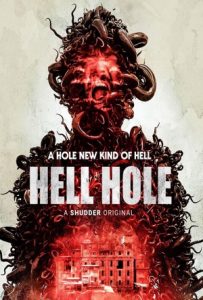 Hell Hole Full Movie Download Free 2024 Dual Audio HD