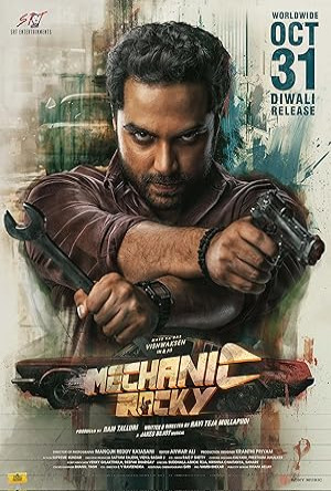 Mechanic Rocky Full Movie Download Free 2024 Hindi Dubbed HD