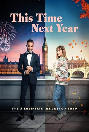 This Time Next Year Full Movie Download Free 2024 Dual Audio HD