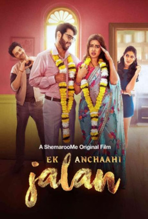 Ek Anchaahi Jalan 2025 poster HD 720p 1080p 4K